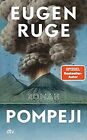 Pompeji Oder Die Fünf Reden Des Jowna: Roman De Ruge, Eugen | Livre | État Bon