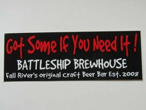 STICKER ~ ~ BATTLESHIP Brewhouse ~ Fall River's Original Craft BEER Bar ~ MASS - Picture 1 of 2