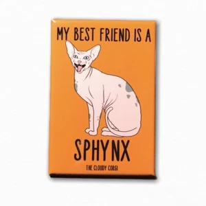 Sphynx Cat Magnet Best Friend Cartoon Pet Art Handmade Gifts and Home Decor - Picture 1 of 12