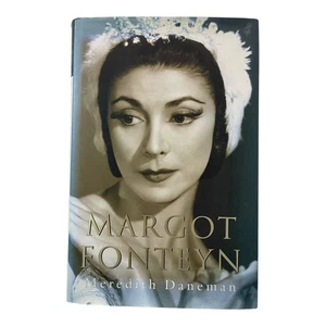 Margot Fonteyn Meredith Daneman Biography Hardcover 2004 Ballet Dance - Bild 1 von 6