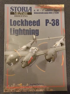 Storia Militare Briefing n. 47 - 1° ottobre 2024 - Lockheed P-38 Lightning - Foto 1 di 2