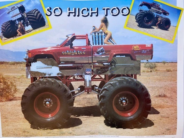 Póster So High Too Monster Truck con hermoso modelo nuevo stock antiguo 22"x28" Foto 1 de 1