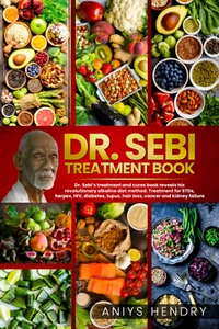 DR. SEBI'S TREATMENT BOOK BRAND NEW EXPEDITED SHIPPING - Bild 1 von 1
