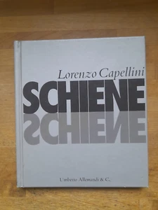 SCHIENE. LORENZO CAPELLINI. UMBERTO GERMANI ED. 2000. ILLUSTRIERT. - Bild 1 von 7