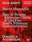Divia Award 2023 Diversity In Architecture By Ursula Schwitalla Paperback Book