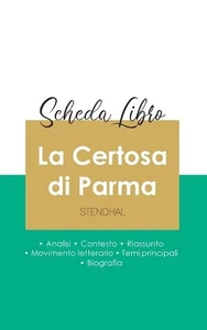 Scheda libro La Certosa di Parma di Stendhal (analisi letteraria di riferimento  - Picture 1 of 1