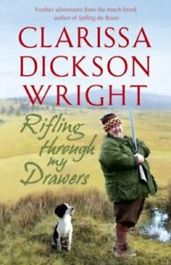 Rifling Through My Drawers par Dickson Wright, Clarissa