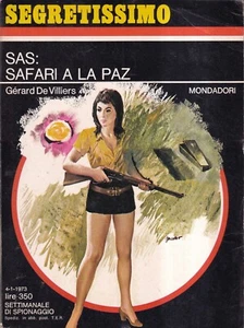 SAS: Safari A La Paz - Villiers - Mondadori - 1° edizione - Segretissimo - 1973 - Foto 1 di 2