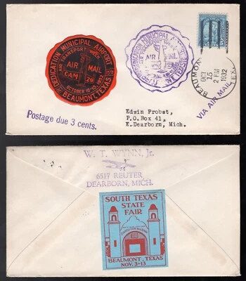 BEAUMONT Texas 1932 Airport Dedication Cover. Seal. State Fair Label on Back - Image 1 of 3