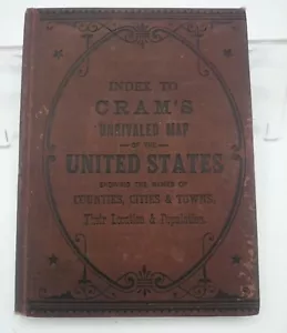 Index to Cram's Unrivaled Map of the United States 1880 RARE Self Published CRAM - Picture 1 of 11