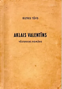 1950 Lettische Rutku Tevs "AKLAIS VALENTINS" VESTURISKEN RÖMER - Bild 1 von 2