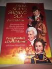 New From Sea To Shining Sea For Children Peter Marshall David Manuel