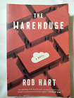The Warehouse : A Novel by Rob Hart (2020, Trade Paperback)