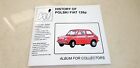 HISTORY OF POLSKI FIAT 126p - ALBUM FOR COLLECTORS - ONLY 65 COPIES -UNIQUE RARE