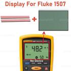 For FLUKE 1507 Insulation Resistance Tester LCD Display Screen Replacement Part