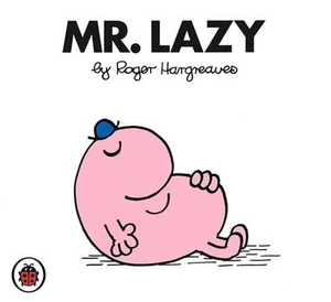 Mr Lazy V17: Mr Men and Little Miss by Roger Hargreaves (English) Paperback Book - Picture 1 of 1