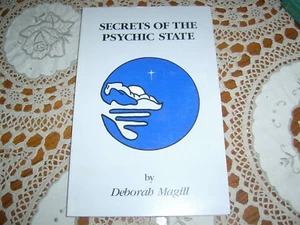 Secrets of the Psychic State by Deborah Magill, Garnett Publishing Co., 1986 - Picture 1 of 2