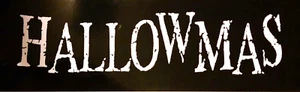 Hallowmas Glossy Logo Bumper Sticker HORROR PUNK Misfits Samhain - Picture 1 of 1