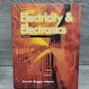 ELECTRICITY & ELECTRONICS By Howard H. Gerrish & Dugger William E. Jr. - Foto 1 di 12