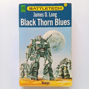 Battletech 23 Black Thorn Blues, James D. Long, 1995 Heyne Taschenbuch - Bild 1 von 4