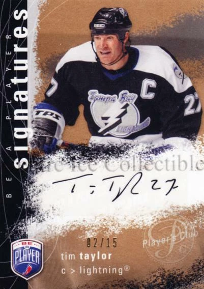 2007-08 Be A Player Signatures Players Club #STT Tim Taylor - Image 1 of 1