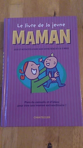 The Young Mother's Book - Collective - Ed. Chantecler - Picture 1 of 1