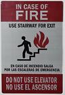 In CASE of FIRE USE Stairs Sign (Silver,Size 6X9, Double Sided Tape)