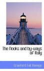 The Nooks And By-Ways Of Italy By Ramage, Craufurd Tait