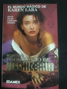 EL MUNDO MAGICO DE KAREN LARA . MODERNO FORMULARIO DE HECHICERÍA. EDAMEX - Imagen 1 de 1