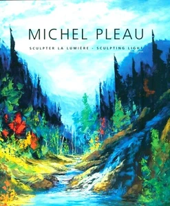 MICHEL PLEAU by SUZETTE EMOND - CANADIAN PAINTER – MINT SOFTCOVER BOOK - Bild 1 von 12