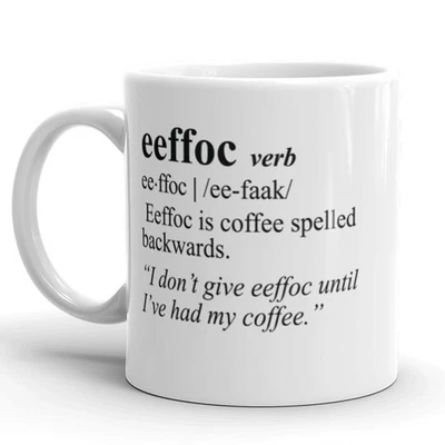 CRAZY DOG TSHIRTS Eeffoc Coffee Spelled Backwards Coffee Mug-11oz