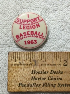 Vintage I Support Legion Baseball 1963 Pinback Button - Picture 1 of 3