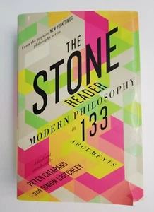 The Stone Reader: Modern Philosophy in 133 Arguments Hardcover - Picture 1 of 12