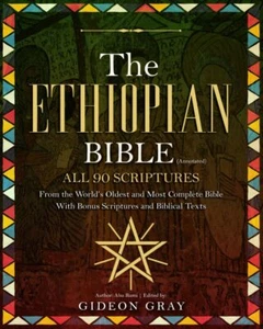 The Ethiopian Bible (Annotated): All 90 Scriptures From the World’s Oldest and M - Picture 1 of 2