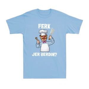 Swedish Chef Ferk Jer Berdin Novelty Gift Men's Cotton Short Sleeve T-Shirt - Picture 1 of 8