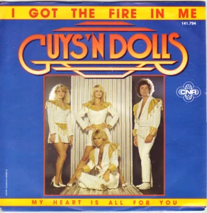 "7" - GUYS´N DOLLS - I got the fire in me - Imagen 1 de 1