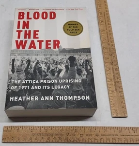 BLOOD IN THE WATER - The Attica Prison Uprising of 1971 - pb BOOK - Picture 1 of 14