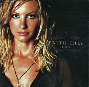 Faith Hill - Cry (CD, 2002, Warner Bros. Records) - Imagen 1 de 4