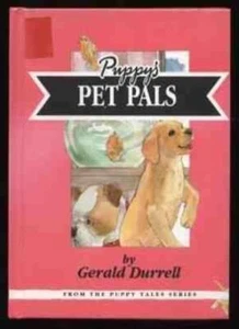 Puppy's Pet Pals: Puppy Goes to Pets Day-Gerald Durrell,Cliff Wr - Picture 1 of 1