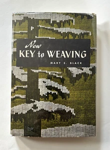 Mary E. Black NEW KEY TO WEAVING | 1957 Illustrated Hardcover 9th Printing, 1965 - Foto 1 di 23