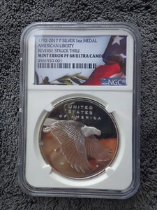 1792-2017 NGC PF 68 UNITED STATES 1oz Silver Medal "AMERICAN LIBERTY" MINT ERROR - Picture 1 of 4
