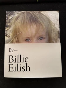 Billie Eilish (Signed Edition) - Autographed Hardcover By Eilish, Billie - NEW - Picture 1 of 3