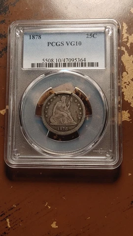 1878 Seated Liberty Quarter 25C PCGS VG10 Nice Original Coin                2339 Cover