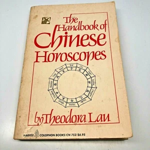 El Manual de Horóscopos Chinos, Theodora Lau Copyright 1979 PB, Bueno/En muy buen estado - Imagen 1 de 5