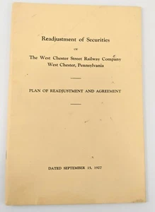 Readjustment of Securities 1927 West Chester Street Railway Pennsylvania - Picture 1 of 7