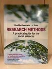 Research Methods: A Practical Guide For The Social Sciences: Matthews, Bob (9E)
