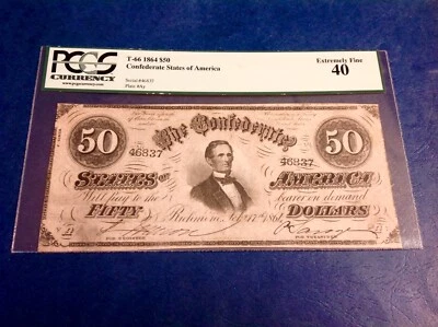 T 66 - $50  CSA CONFEDERATE STATES OF AMERICA  - PCGS EXTREMELY FINE 40 cd - Image 1 of 2