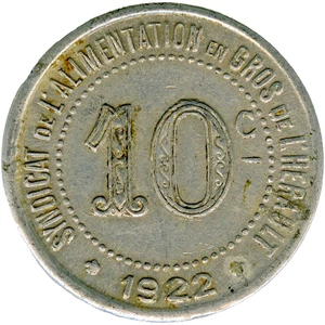 # FRANCE 1922 ☆ 10c • HERAULT • SYND ALIMENTATION ☆ FRENCH EMERGENCY COIN ☆C9411 - Picture 1 of 4