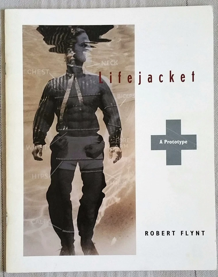 1992 SIGNED ROBERT FLYNT "Lifejacket Prototype"  EXHIBITION CATALOG ARTIST BOOK - Image 1 of 1