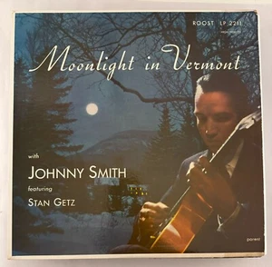 JOHNNY SMITH QUINTET FEATURING STAN GETZ – MOONLIGHT IN VERMONT - LP 2211 VG+ 14 - Picture 1 of 2
